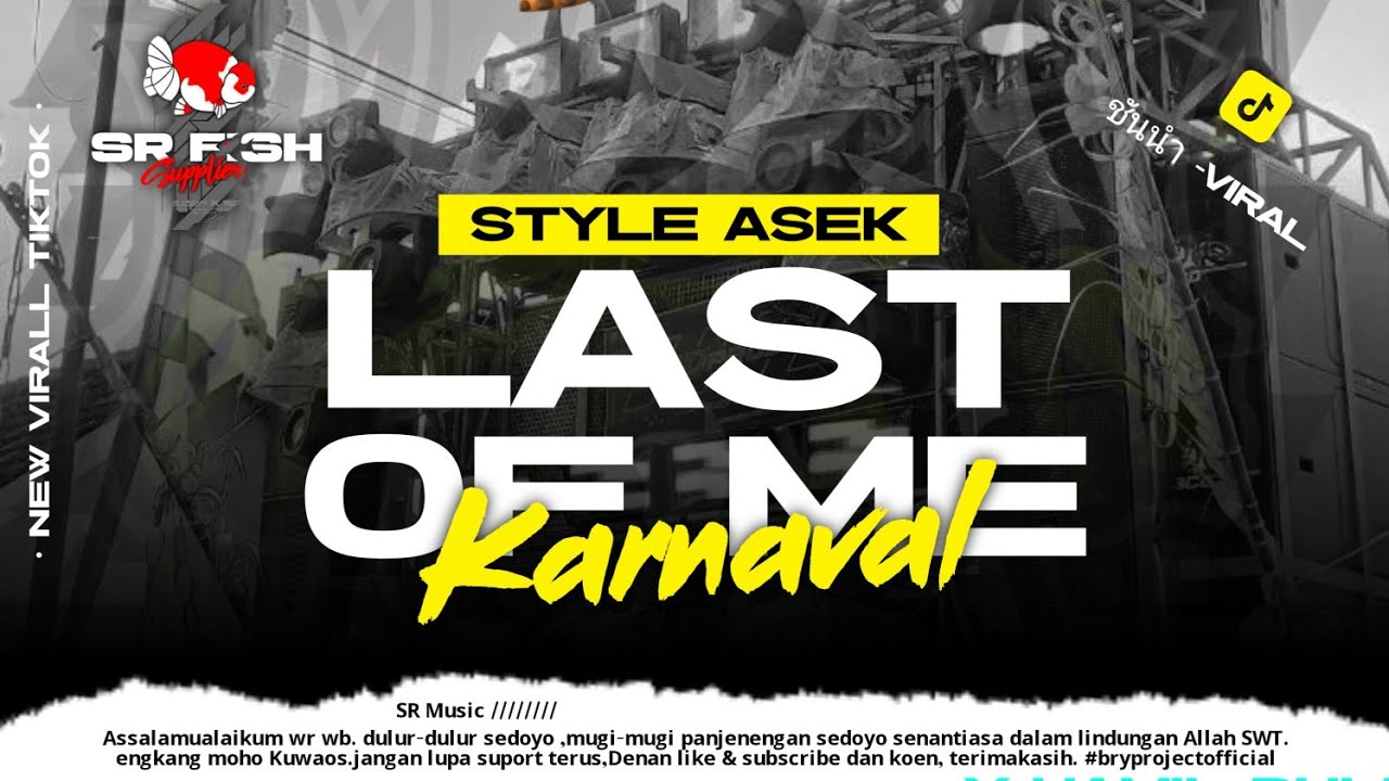 DJ LAST OF ME X CLOSE YOUR EYES. TRAP PARGOY JOGET KARNAVALAN VIRALL TIKTOK 2025 DJ BASS HOREG (SR)