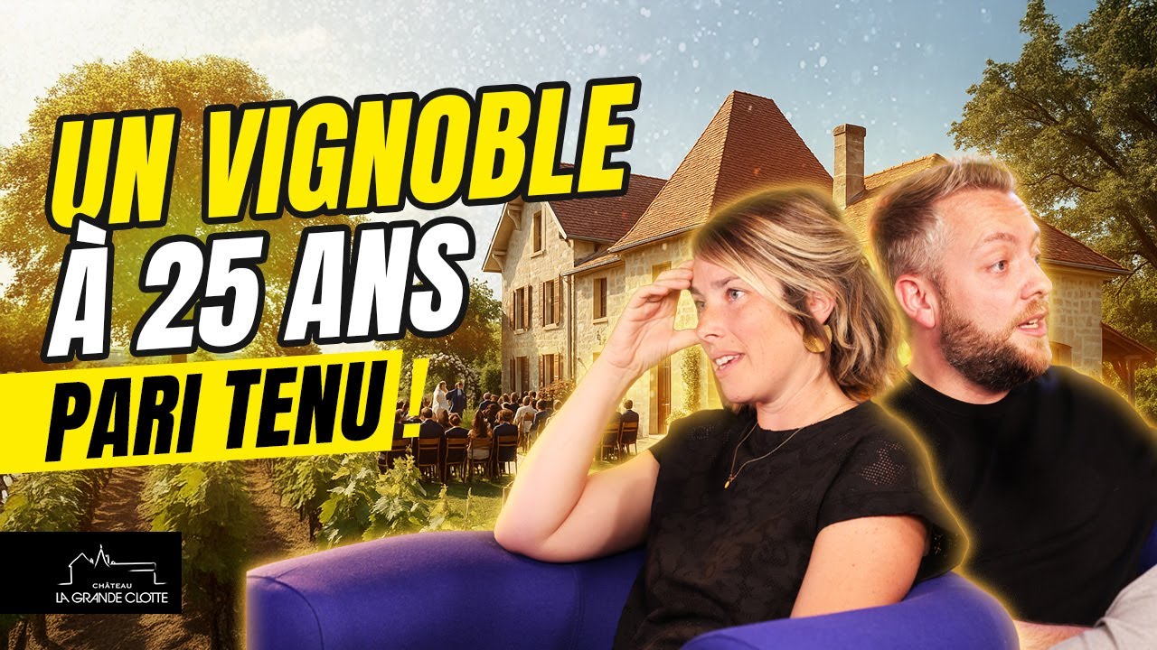 &Agrave; 25 ans, elle r&eacute;alise un r&ecirc;ve fou : Acheter un vignoble &agrave; Saint-&Eacute;milion