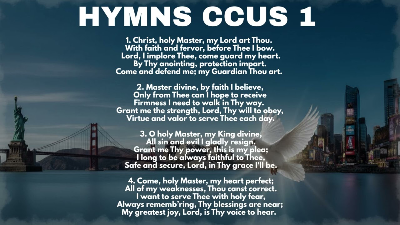 HYMN CCUS 1 -  CHRIST, HOLY MASTER