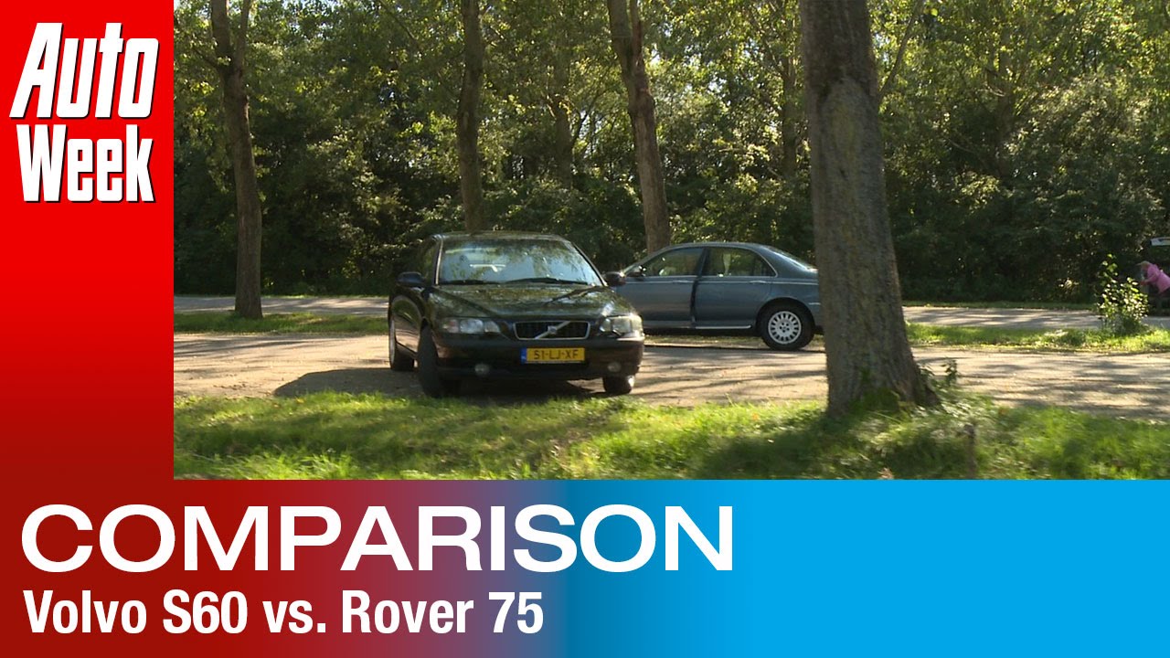 Dubbeltest - Volvo S60 2.4 vs Rover 75 V6