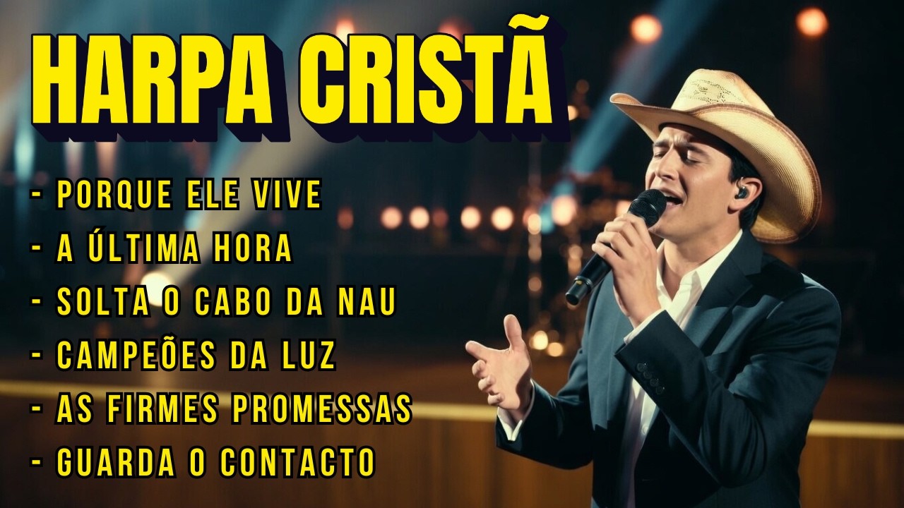 Harpa Cristã Sertanejo - Arranjos 2025 por Davi Soares