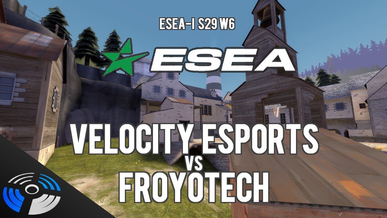 ESEA S29 W6: froyotech против Velocity eSports