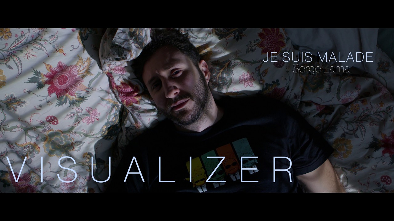 [VISUALIZER] Je suis malade