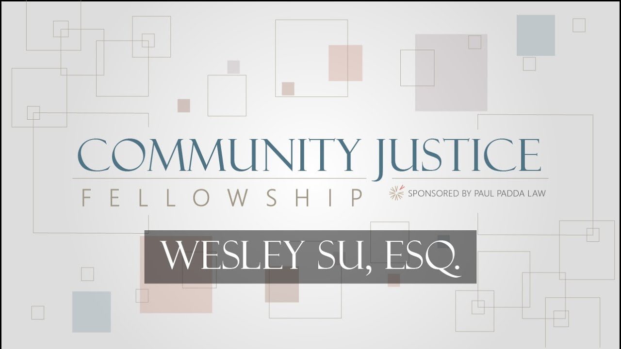 Community Justice Fellowship & Legal Aid | Paul Padda Law
