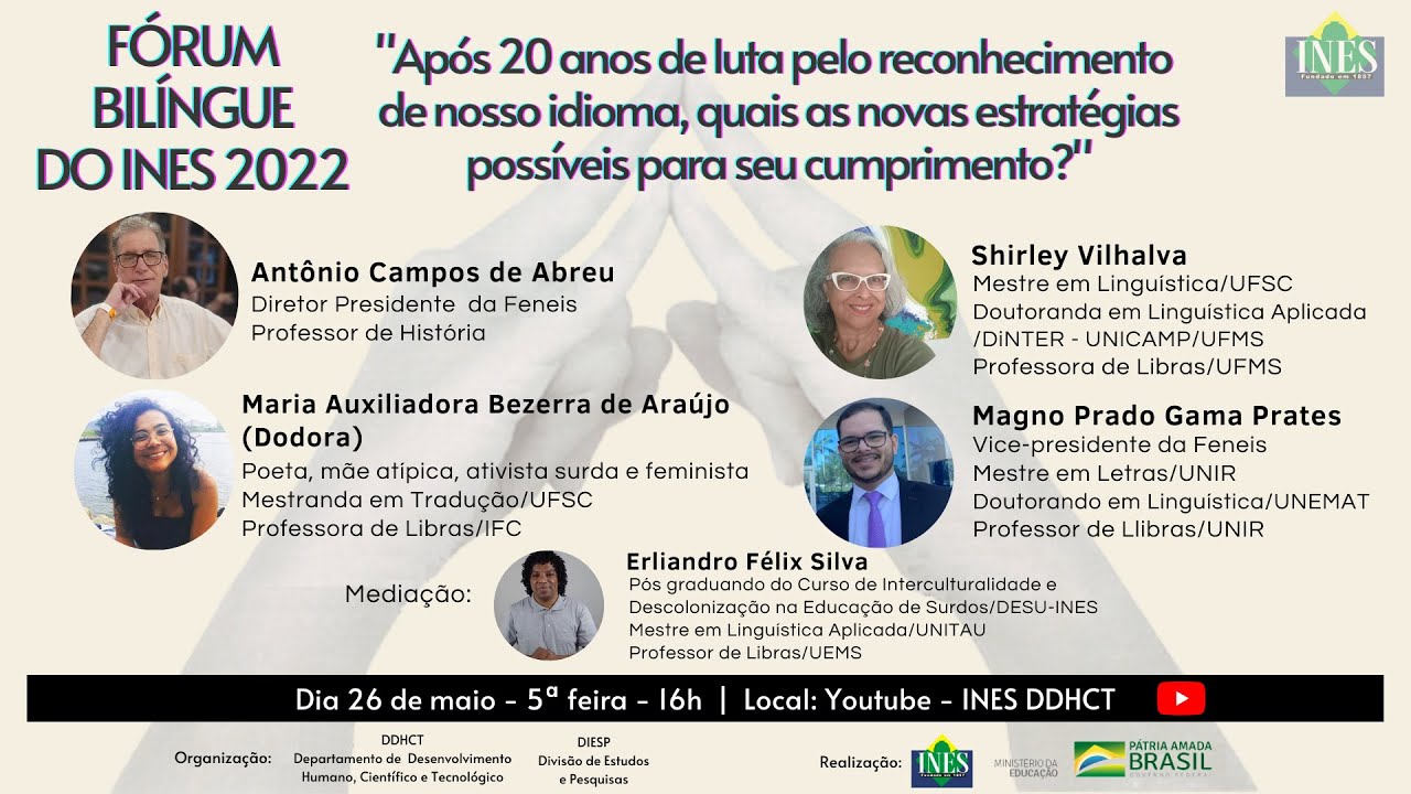 Fórum Bilíngue do INES  2022 - 1° Encontro - 20 anos da Lei de Libras