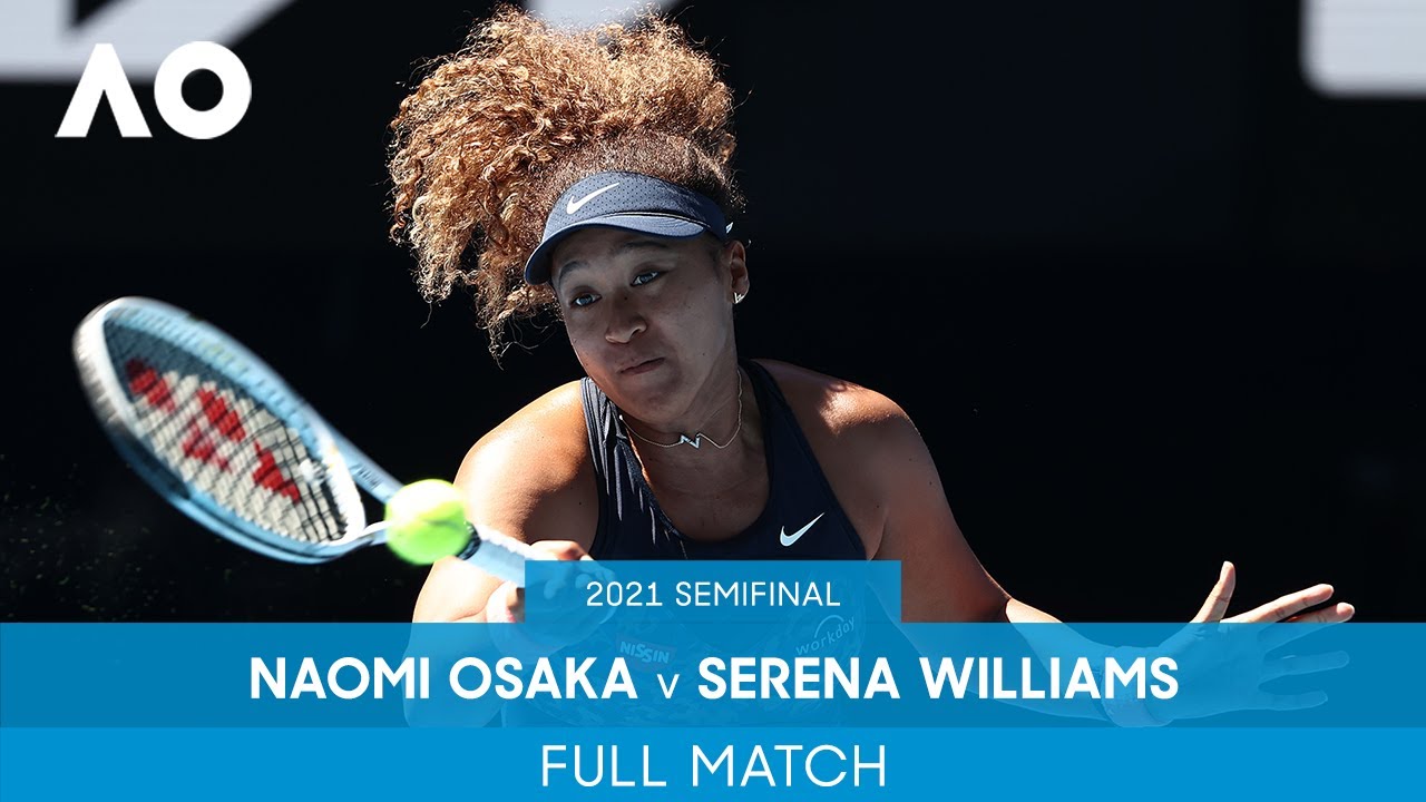 Naomi Osaka v Serena Williams Full Match | Australian Open 2021 Semifinal