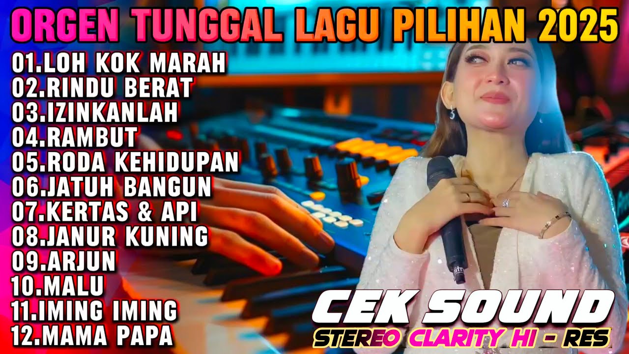 DANGDUT ORGEN TUNGGAL RODA KEHIDUPAN - KUMPULAN LAGU LAWAS PILIHAN TERLARIS PALING ENAK BUAT SANTAI