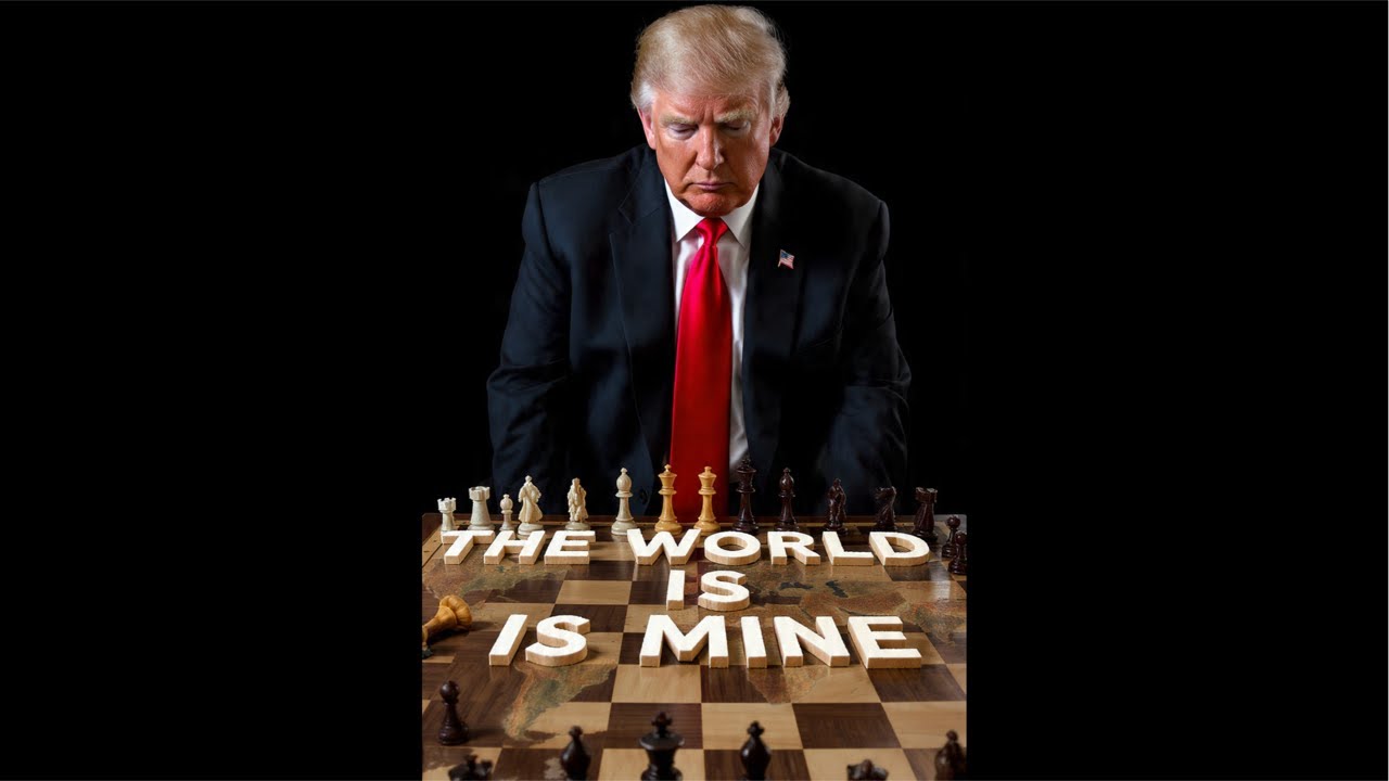 Donald Trump The world is Mine