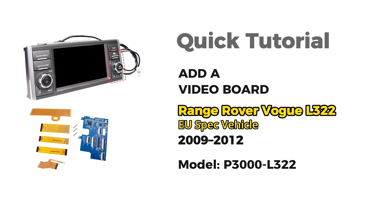 Modifying the head unit of 2009 –2012  Land Rover vogue L322 EU spec vehicle