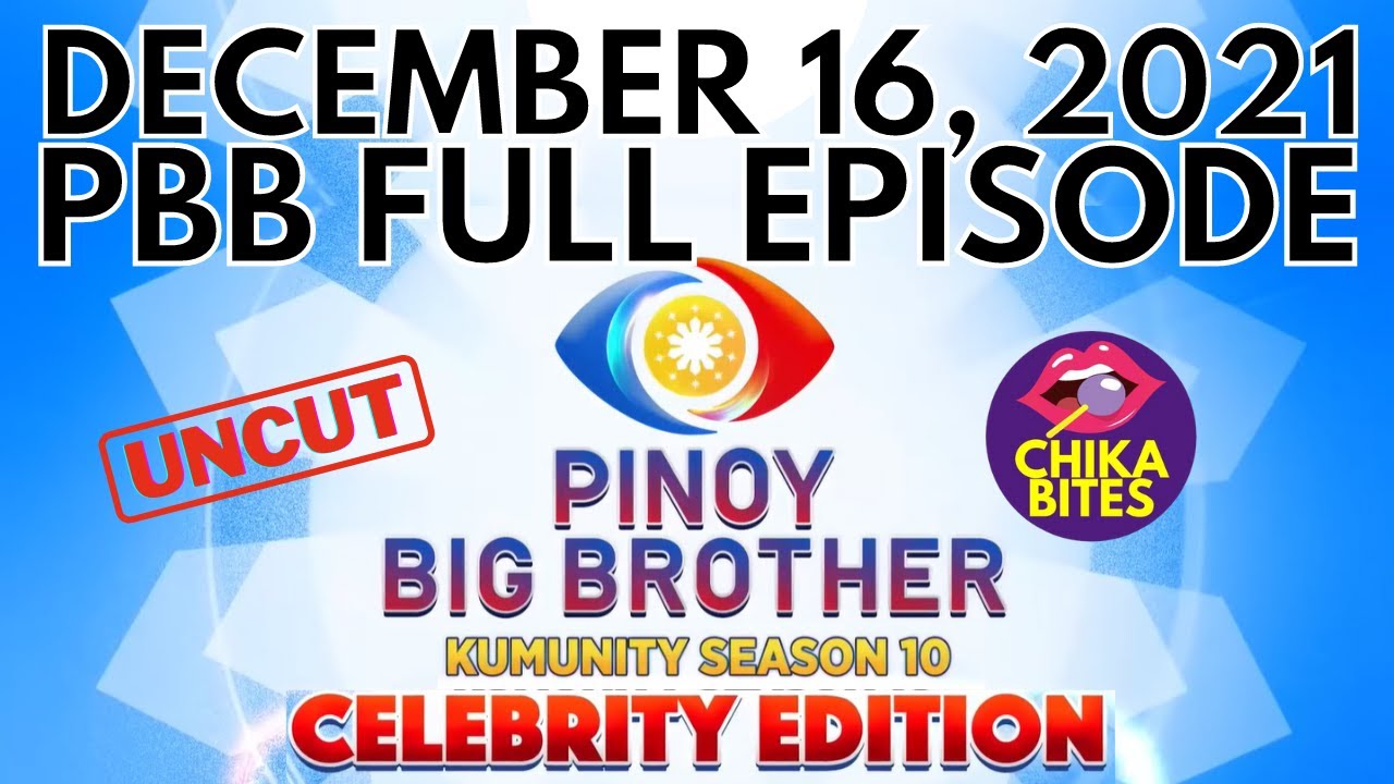 Full Episode - PBB Season 10 December 16, 2021