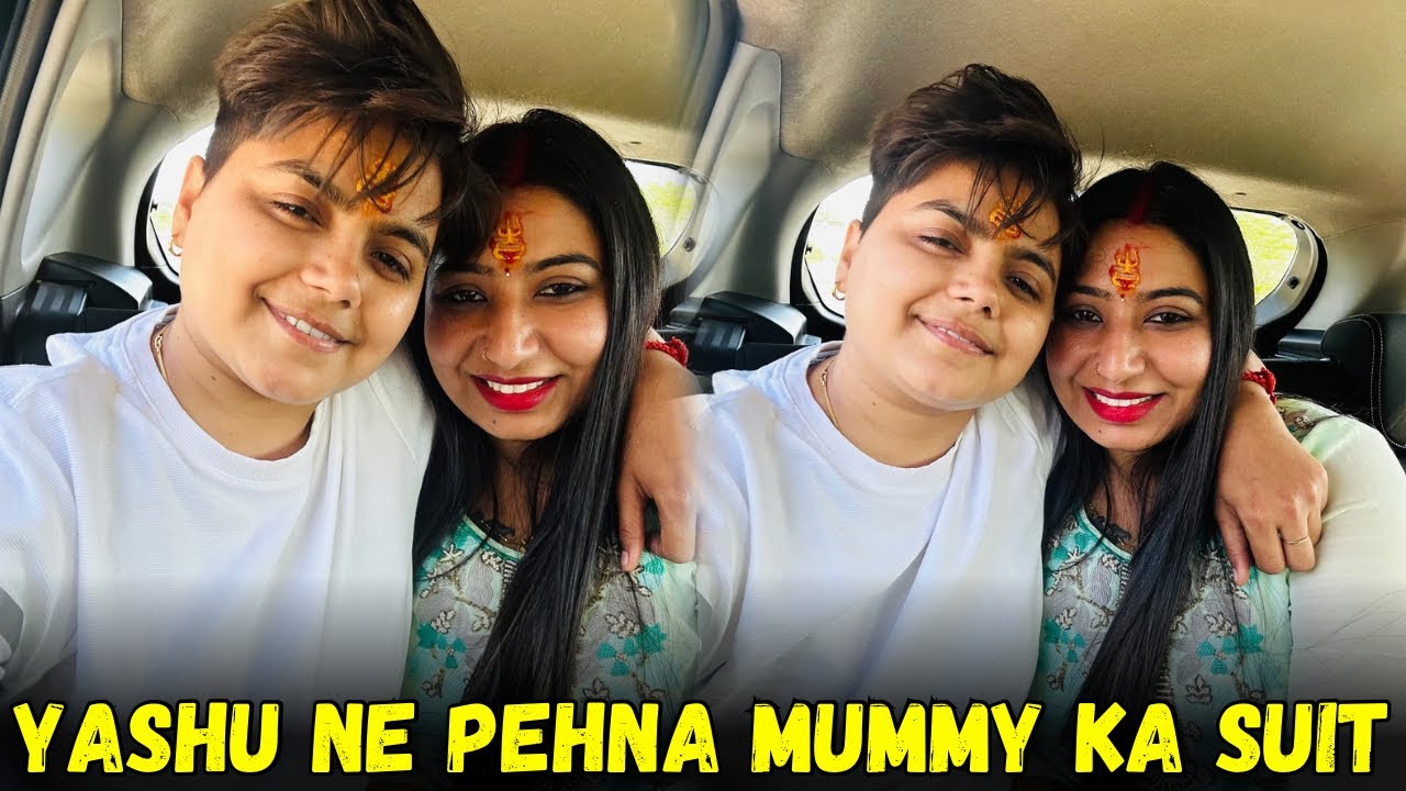 Yashu Ne Pehna Mummy Ka Suit | @Yashal's Vlogs