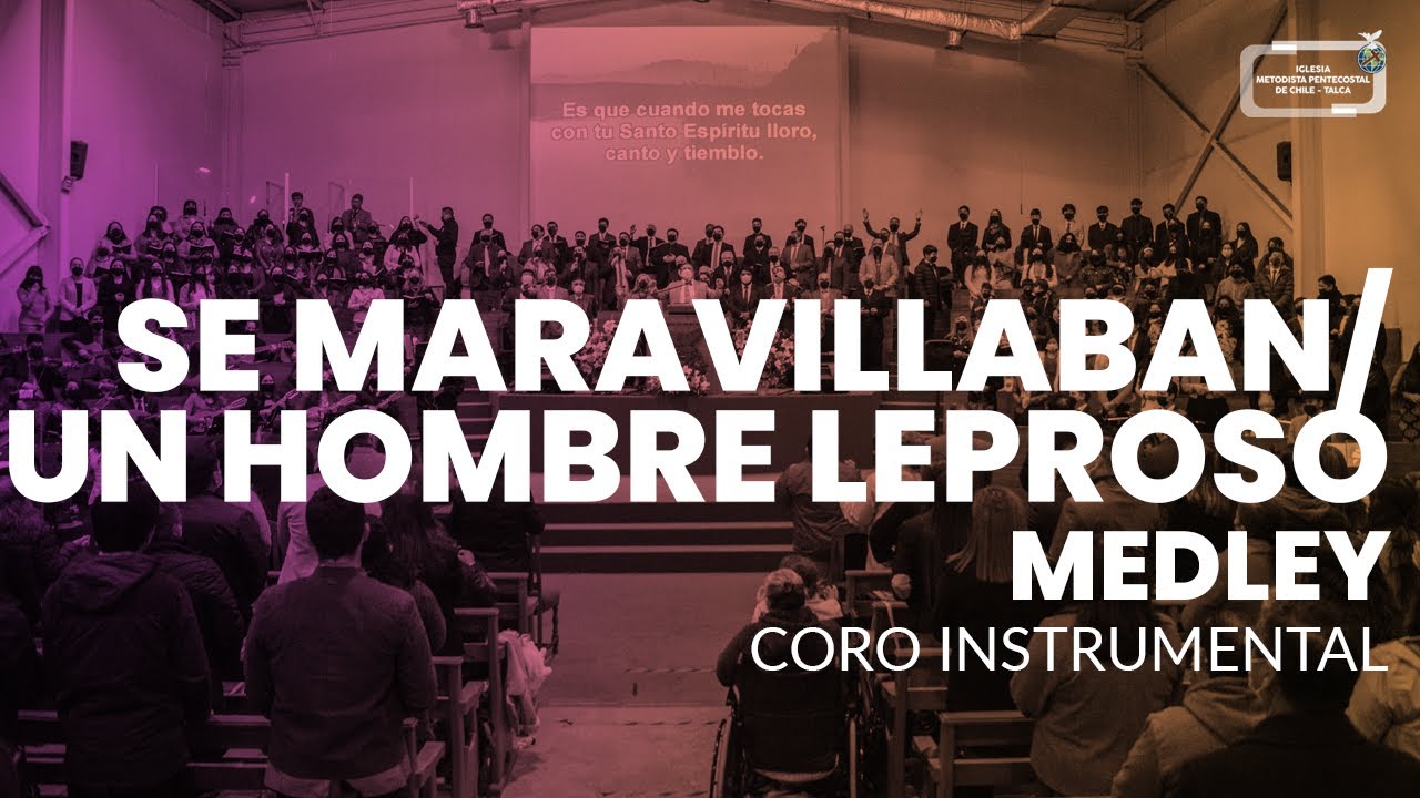 Coro Instrumental IMPCH Talca - Medley 