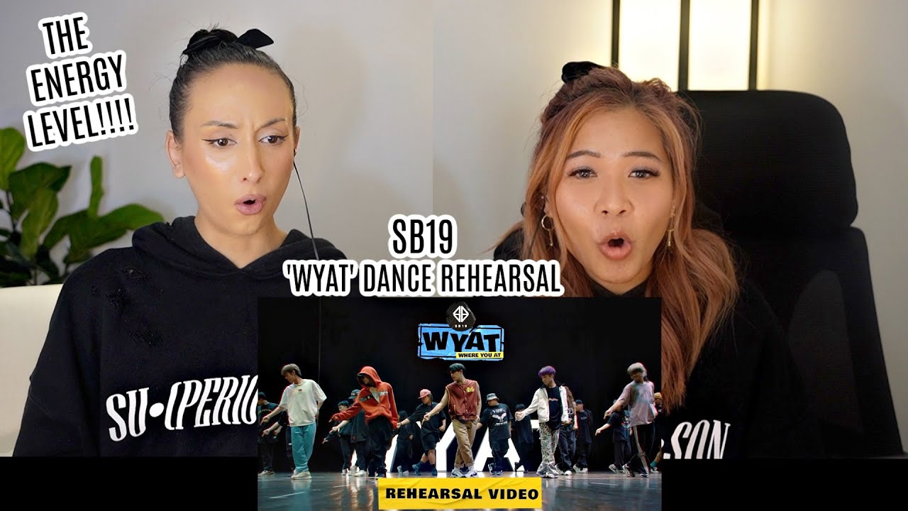 SB19 'WYAT (Where You At)' Dance Rehearsal Video REACTION Feat. @meliiimae