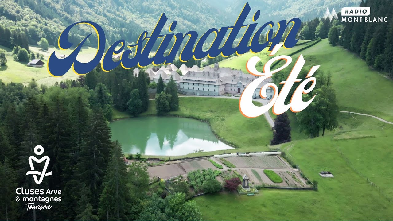 Destination Été | Cluses Arve & Montagnes Tourisme