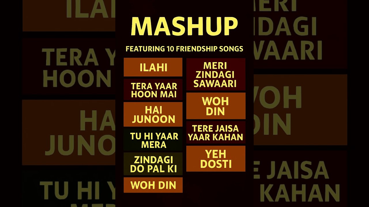 Mashup Diaries: Featuring 10 Friendship Songs That Speak To Our Hearts