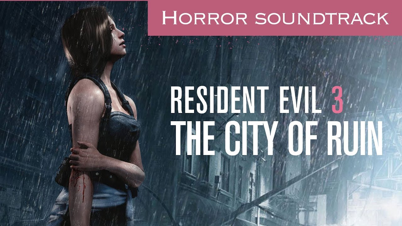 Resident Evil 3 Немезида саундтрек римейк: город руин