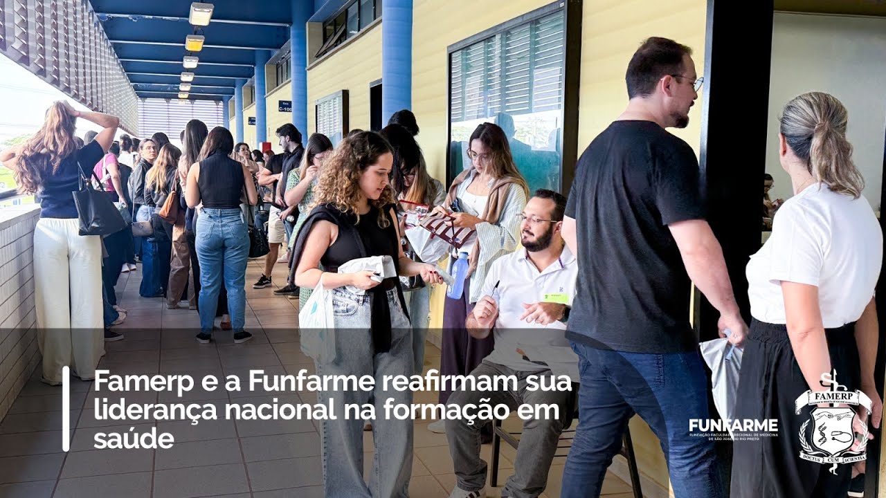 Famerp e Funfarme reafirmam sua liderean&ccedil;a nacional na forma&ccedil;&atilde;o em sa&uacute;de