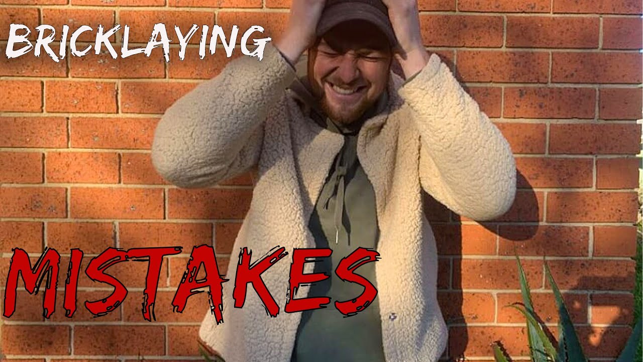 Bricklaying Mistakes