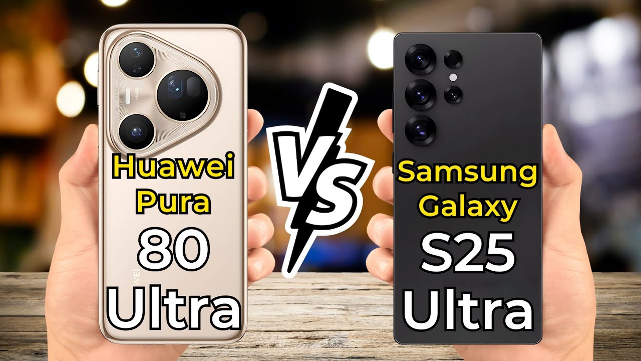 Huawei Pura 80 Ultra vs Samsung Galaxy S25 Ultra 🔥 Full Specs Comparison
