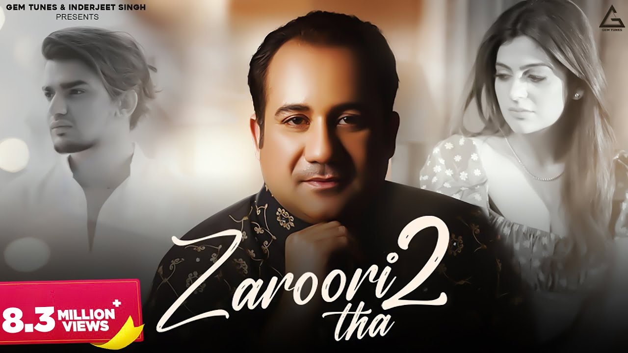 Zaroori Tha 2 : Rahat Fateh Ali Khan | Vishal Pandey | Aliya Hamidi | Vikas Singh | Hindi Song
