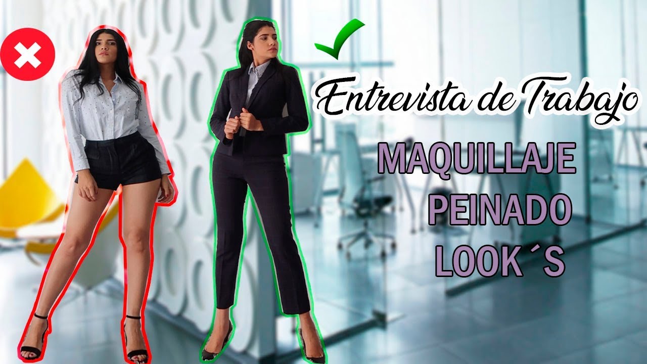 COMO VESTIR PARA UNA ENTREVISTA DE TRABAJO Y ERRORES COMUNES | AndreaAlvarezmp