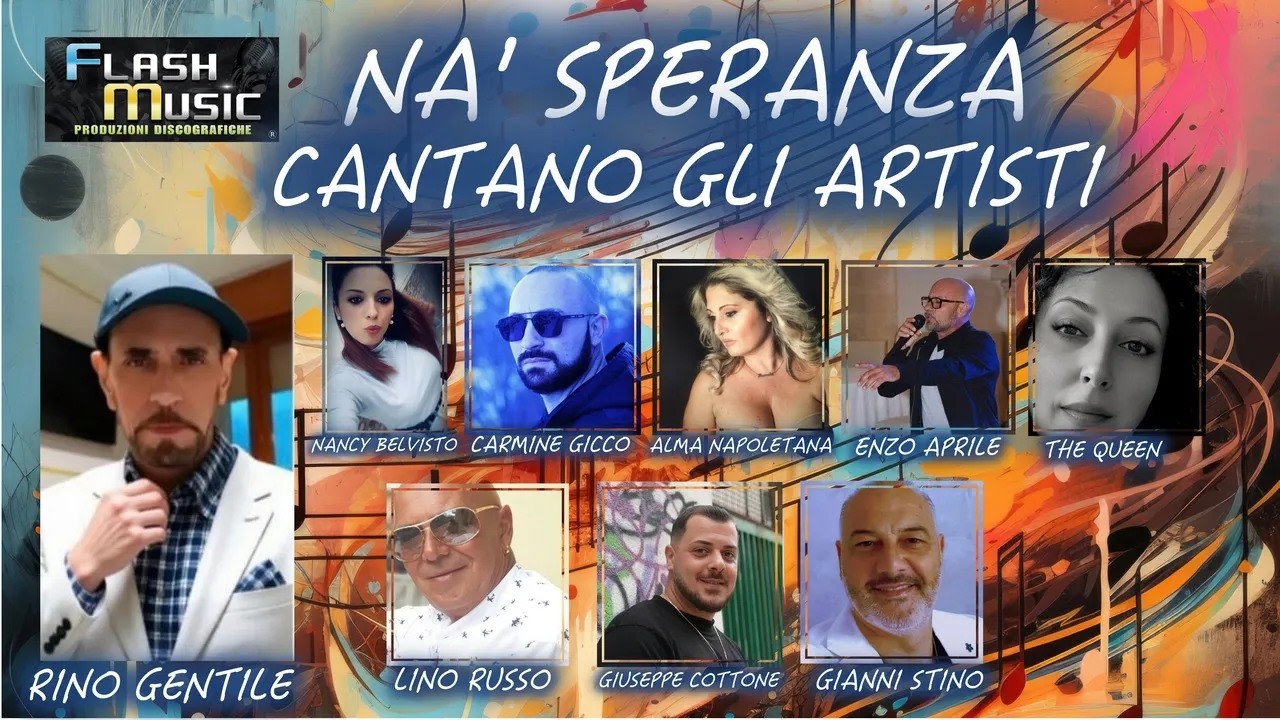 NA' SPERANZA - Cantano Gli Artisti ( RINO GENTILE AND FRIENDS )  ( OFFICIAL VIDEO 2026 )