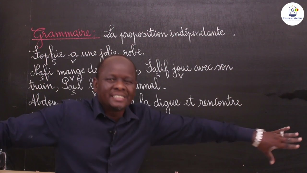 Cours  - CM2 - Français : Grammaire / la proposition indépendante / M. Guissé