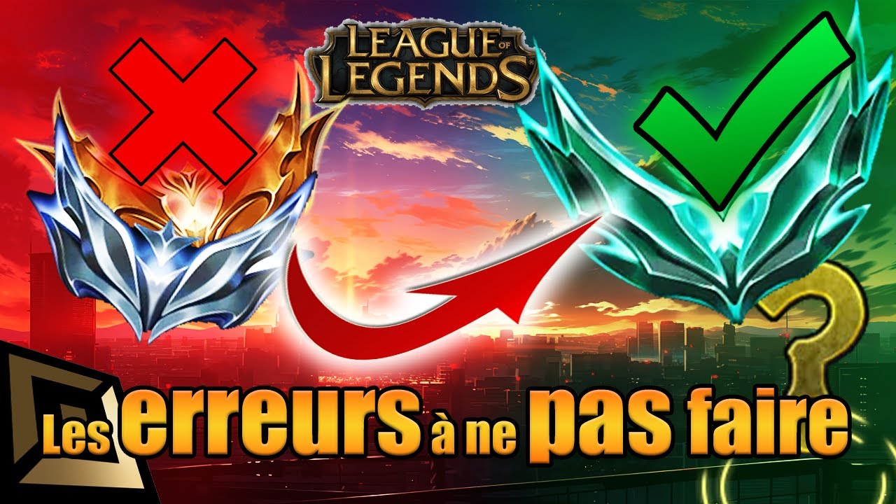 Les ERREURS à ne pas faire pour progresser - ADC League of Legends