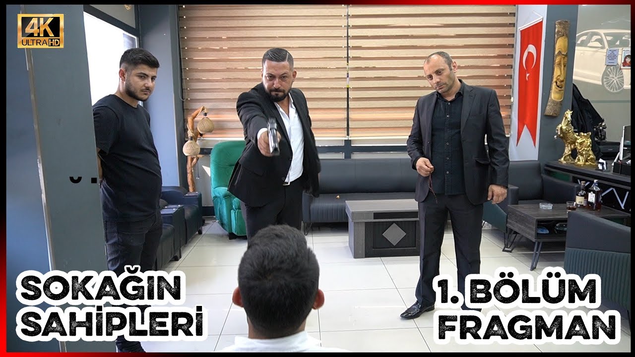 Sokağın sahipleri 1. Sezon  1. B&ouml;l&uuml;m fragman