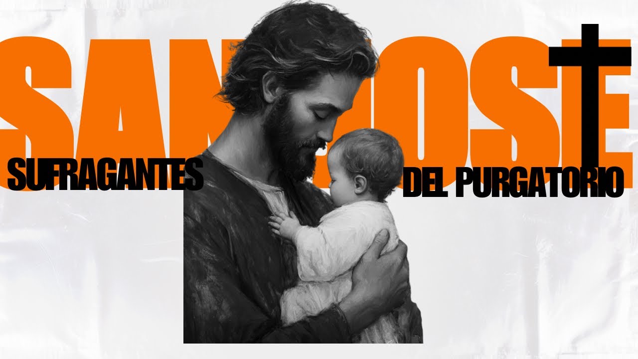 San Jos&eacute; gran intercesor