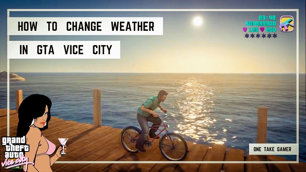 How to Change Weather in GTA Vice City || Top 5 Weather Cheat Codes || One Take Gamer