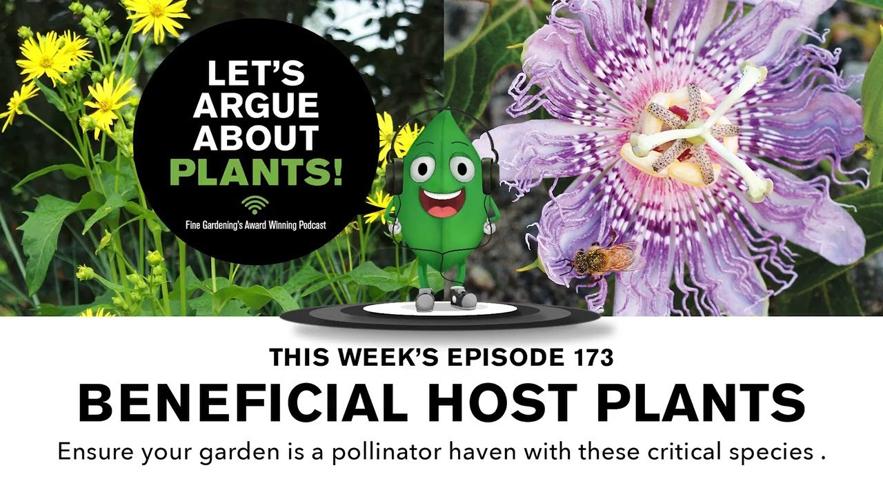 Episode 173: Beneficial Host Plants