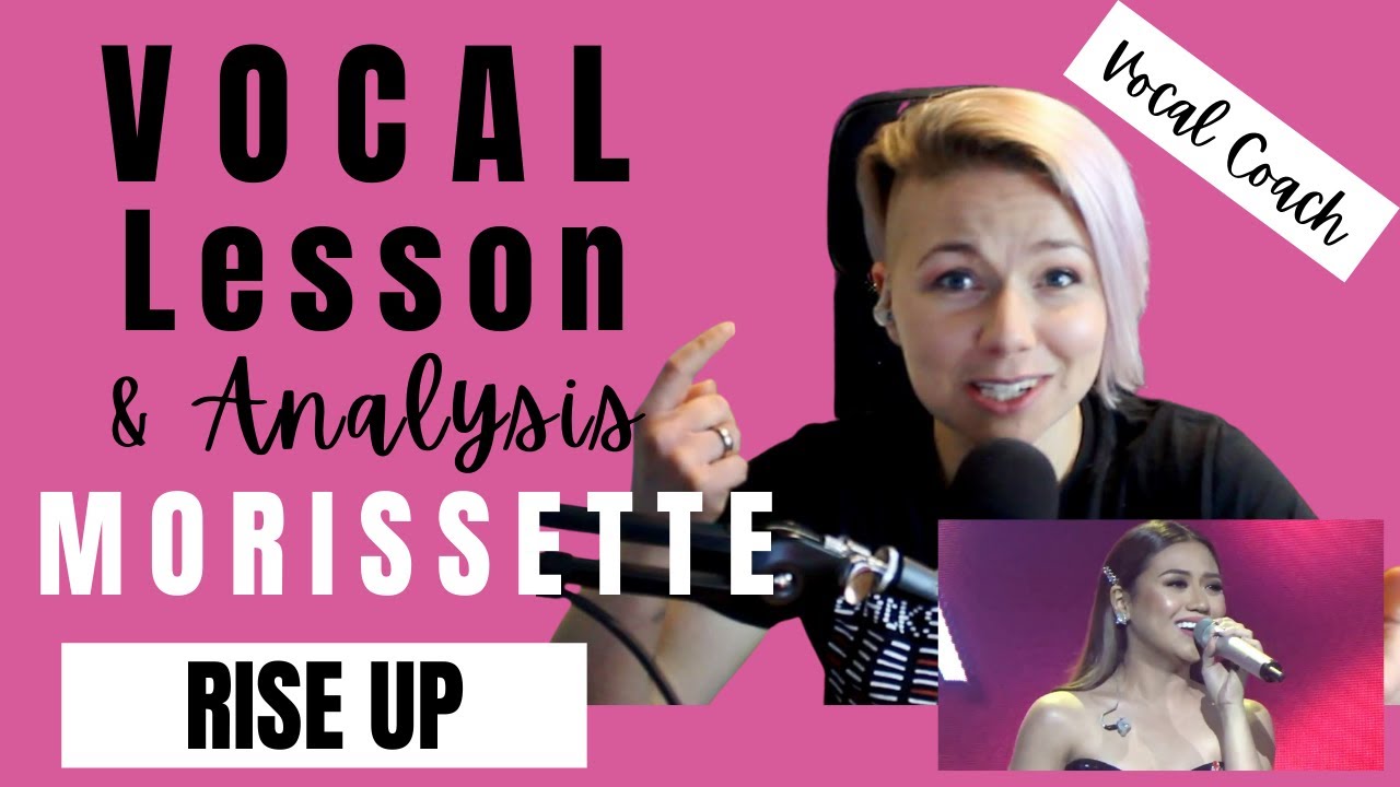 How to sing like Morissette - Rise up - Vocal Coach Reaction and Analysis