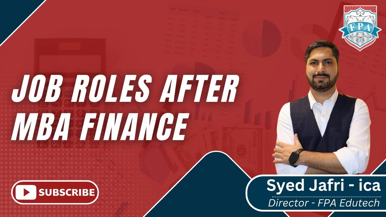 Career Opportunities after MBA in Finance |  Finance Jobs 2025 | Jobs 2025 | Syed Jafri ICA