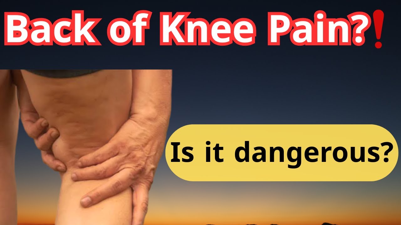 What Causes Pain Behind Your Knee ?  back of knee pain / knee back pain