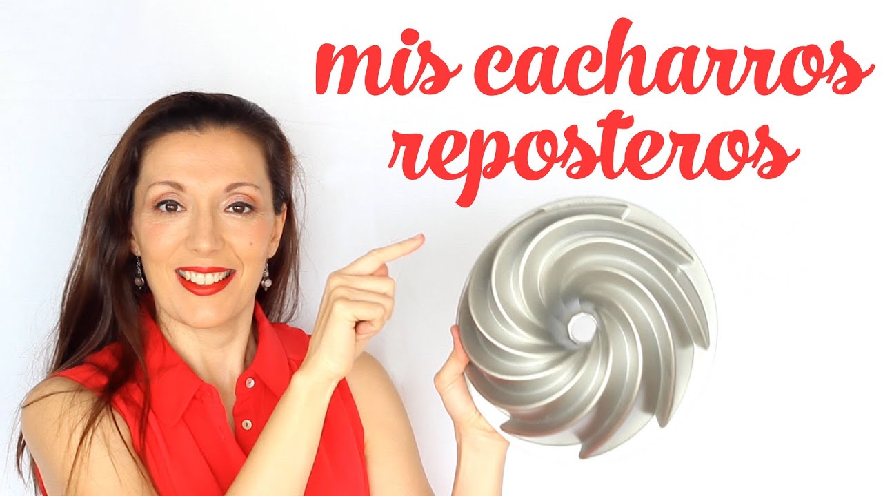 Mis cacharros reposteros