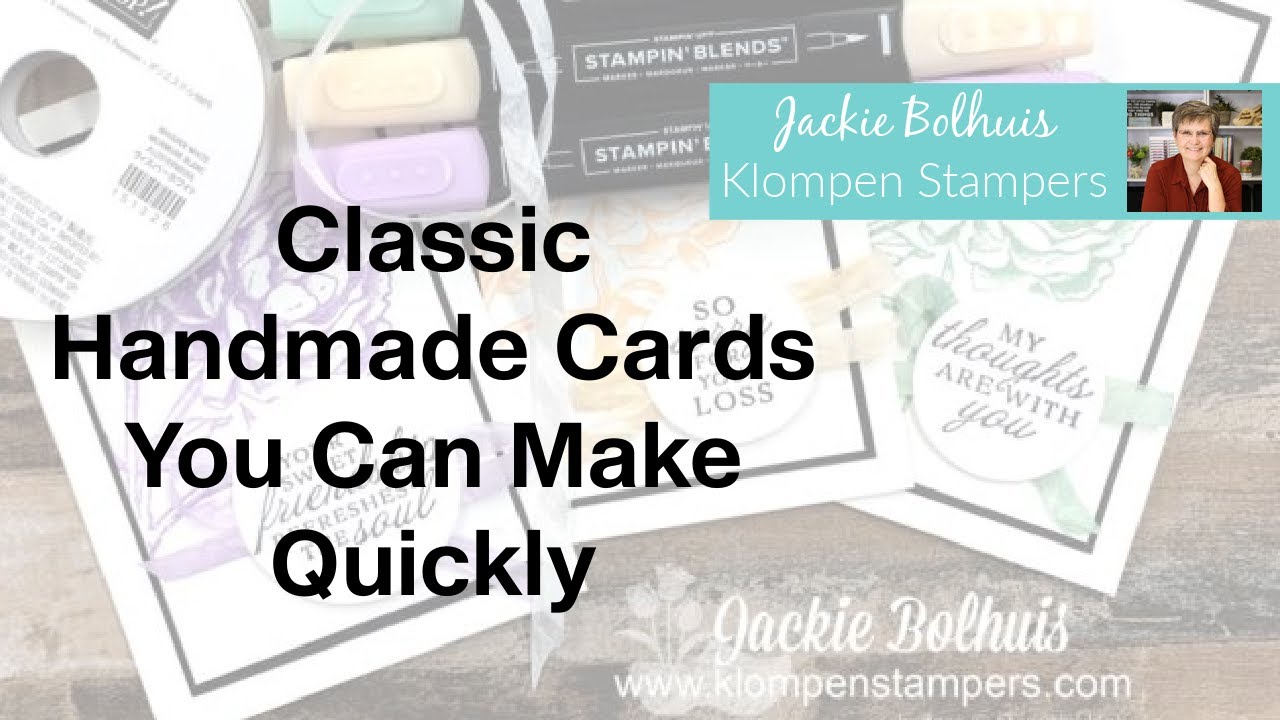 Classic Handmade Cards You Can Make Quickly + They Are Great Gifts Too