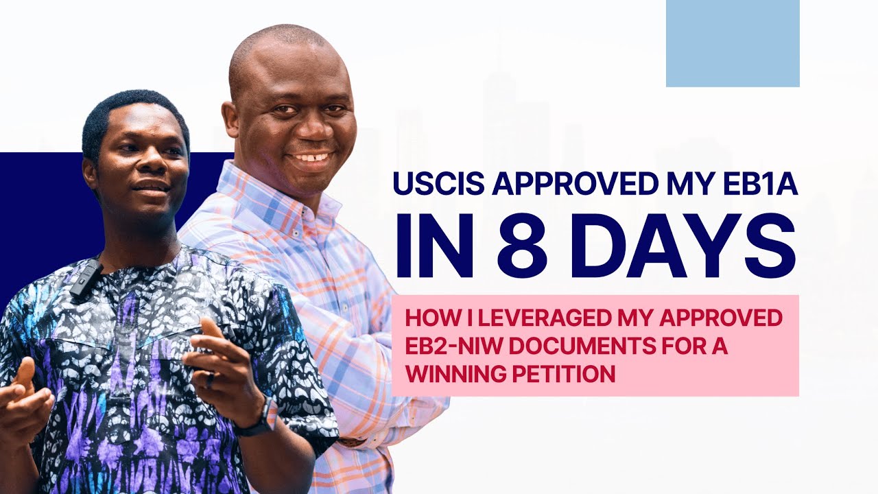 USCIS Approved My EB1A in 8 Days: How I Leveraged My Approved EB2NIW Evidence for a Winning Petition