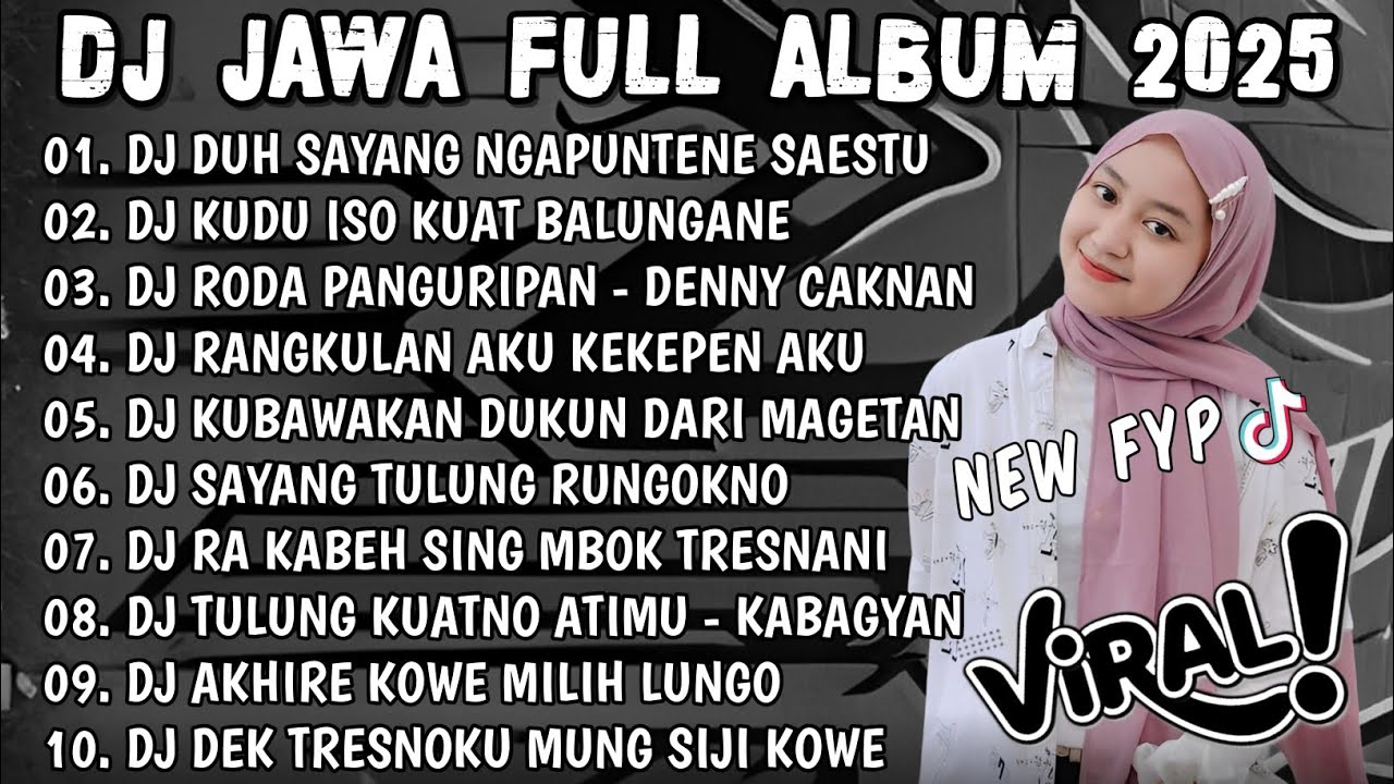 DJ JAWA FULL ALBUM 2025 FULL BASS - DJ DUH SAYANG NGAPUNTENE SAESTU🎶DJ SABAR X RODA PANGURIPAN