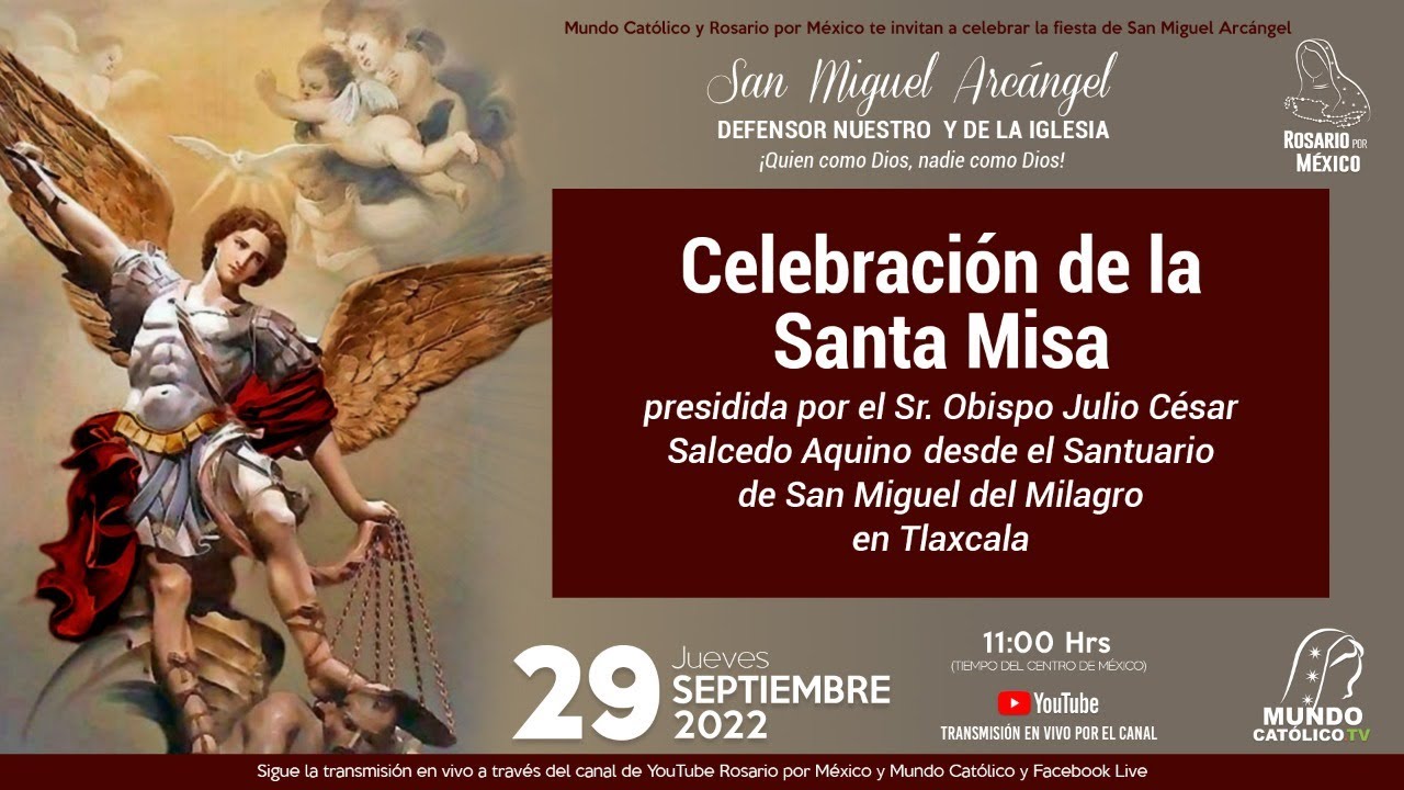 Santa Misa desde el Santuario de San Miguel del Milagro, Tlaxcala