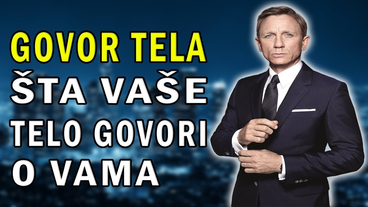 Govor Tela - Šta Vaše Telo Govori o Vama?
