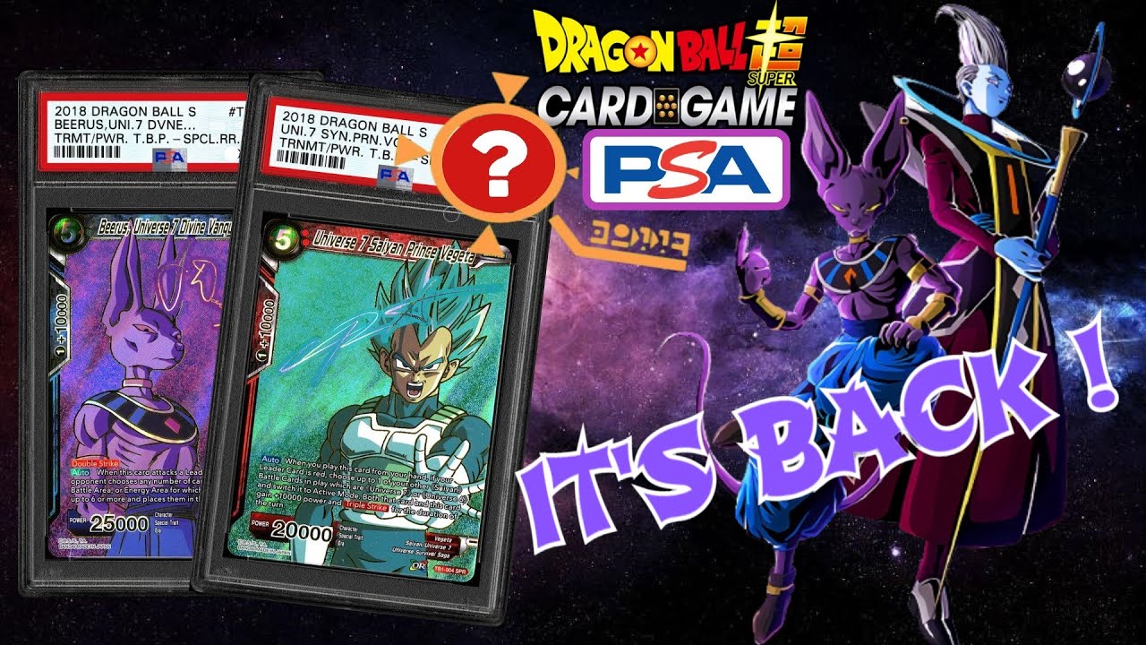 PSA GRADED RETURNS ARE BACK ! DRAGON BALL SUPER CARD GAME