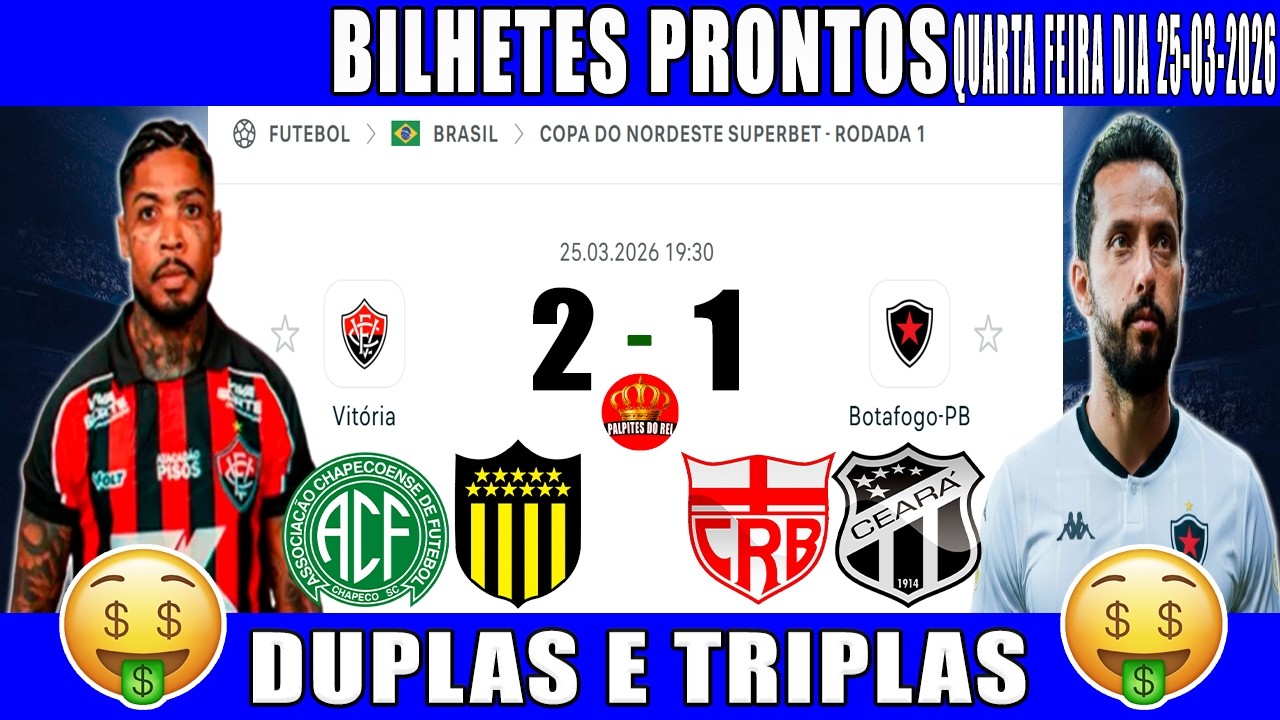 PALPITES DE FUTEBOL PRA HOJE DIA 25 03 2026   QUARTA FEIRA