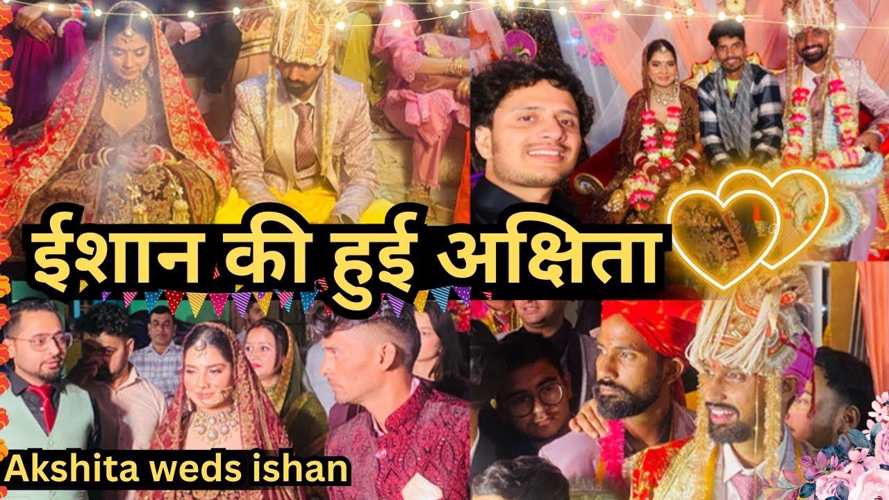 Akshita khera marriage ishan Choudhary | Kangra girls marriage | Mahadev child | Himachali wedding