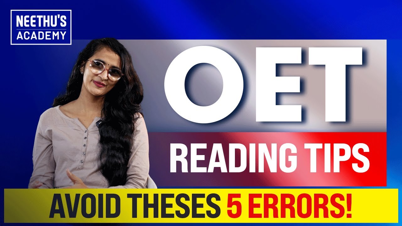 OET Reading Tips – Avoid These 5 Errors | Neethu's OET | #neethusoet