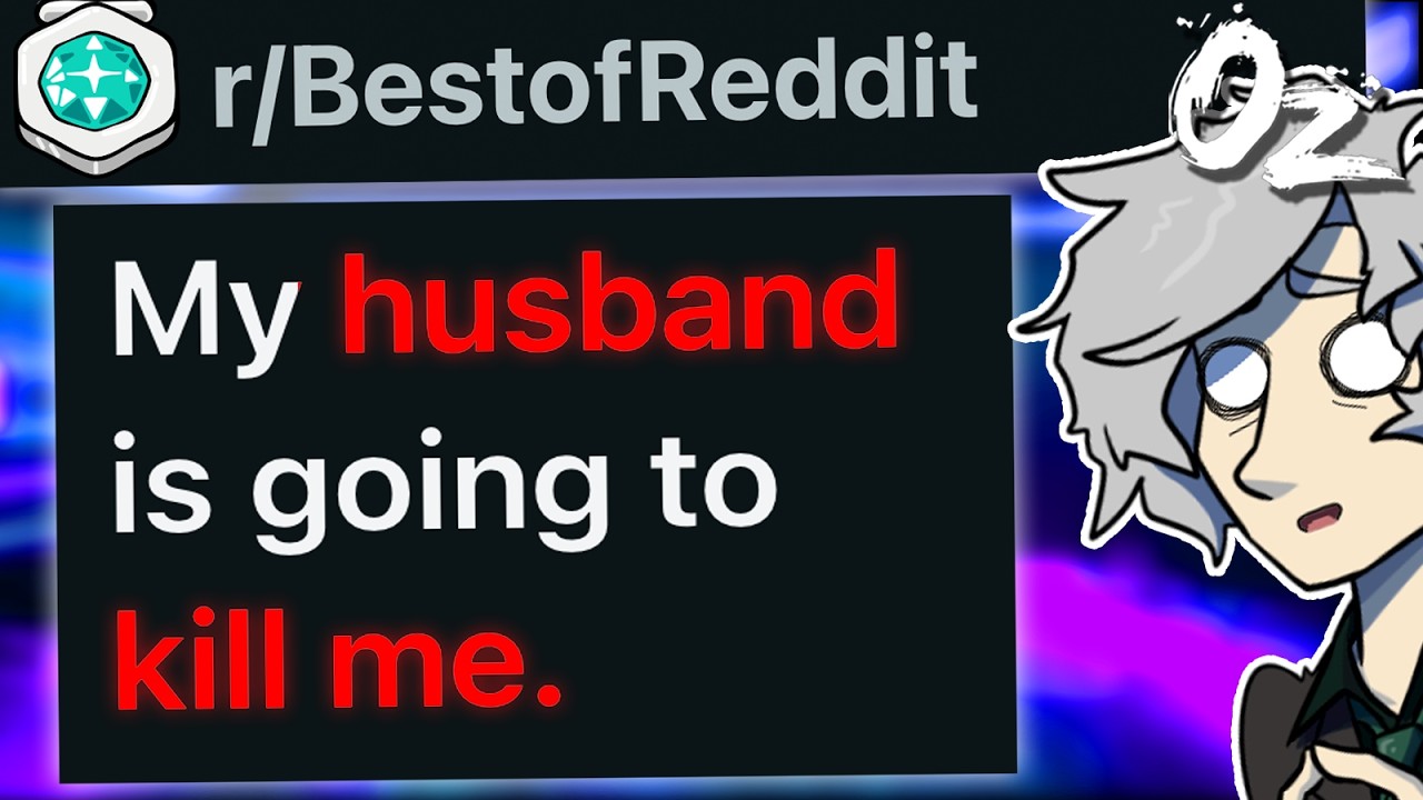 r/BestOf My Husband Wants Me Dead.