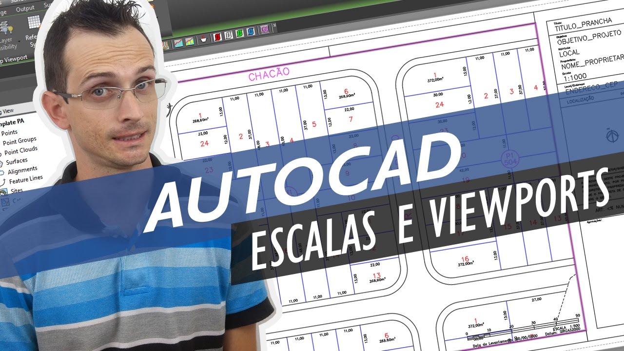Como utilizar as escalas e viewports no AutoCAD