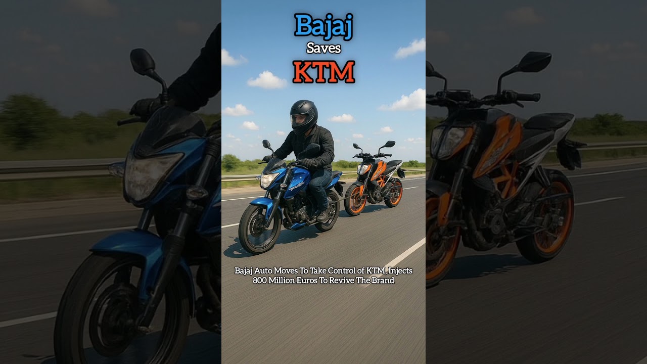 Bajaj Saves KTM 🔥