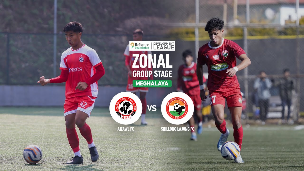 Aizawl FC vs Shillong Lajong FC | Zonal Group Stage | RFDL 2024-25