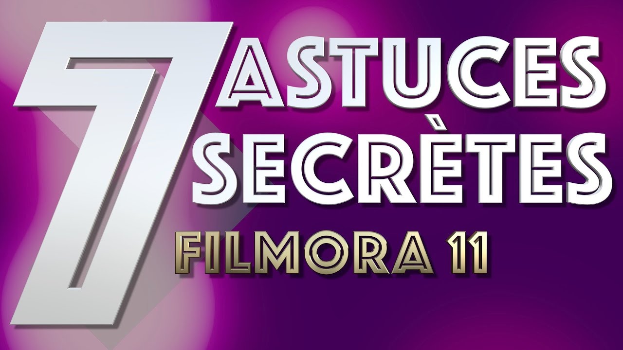 Astuces de montage secrètes dans Filmora 11 || TUTO Filmora  - Astuce de Montage Vidéo